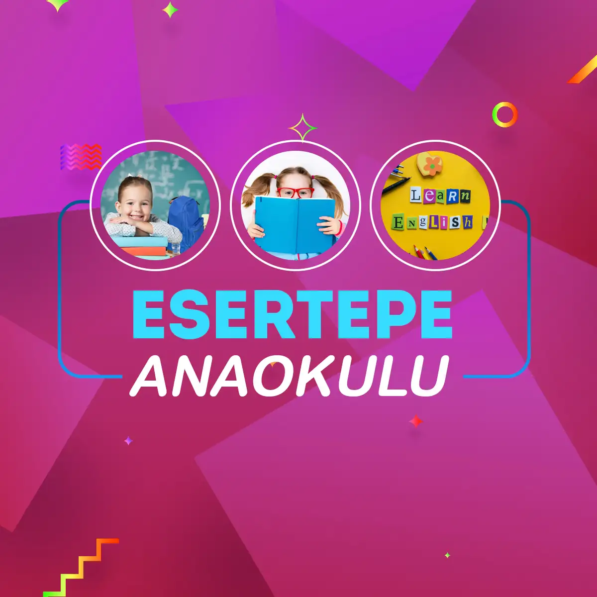 Esertepe en iyi anaokulları