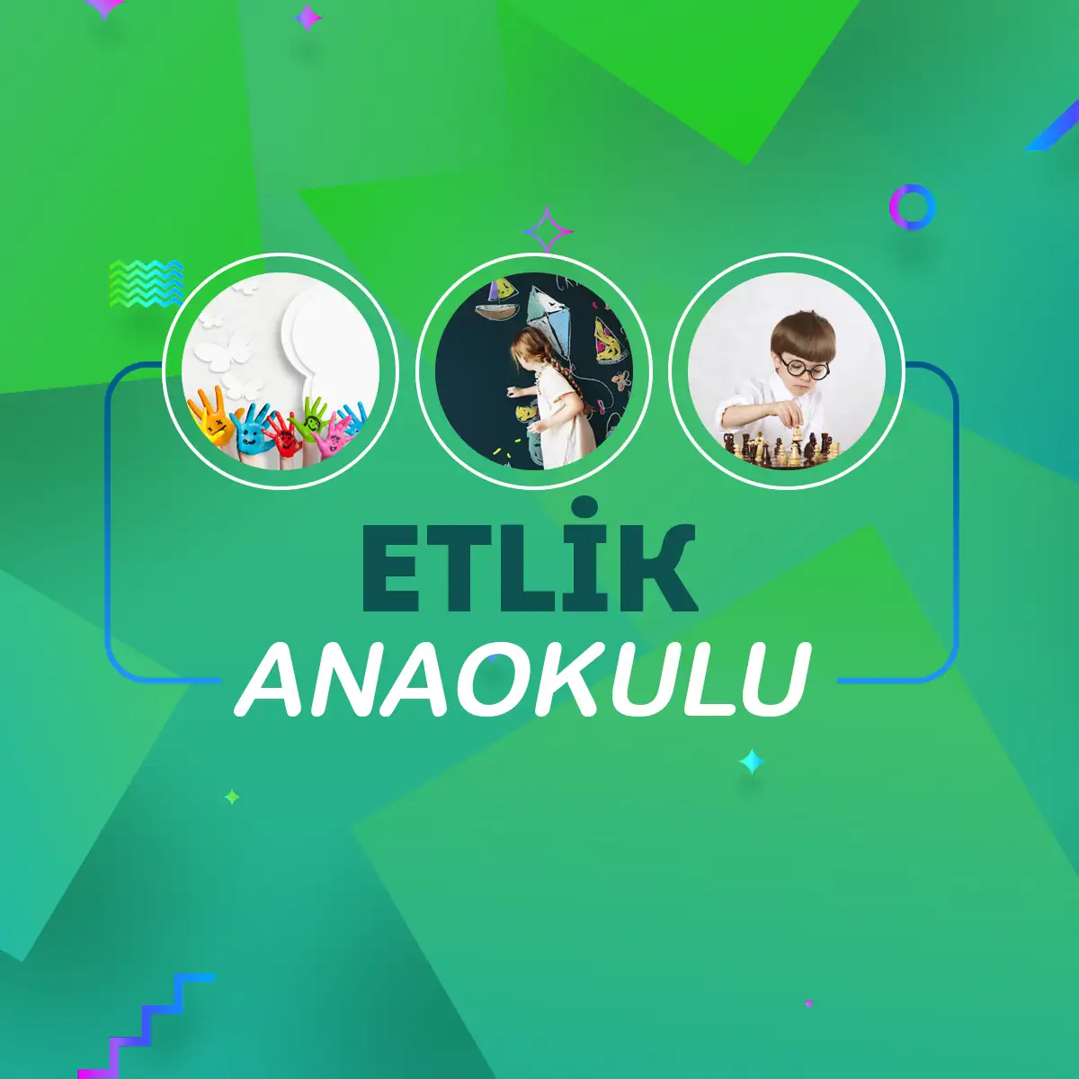 Etlik anaokulu tavsiye